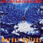 Cave Nick & Bad Seeds - Murder Ballads LP – Hledejceny.cz