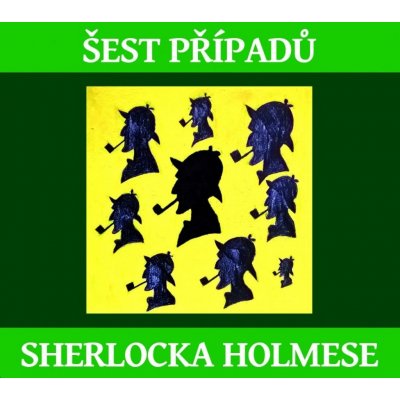 Šest případů Sherlocka Holmese - Arthur Conan Doyle – Zbozi.Blesk.cz