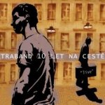 Traband - 10 let na cestě – Hledejceny.cz
