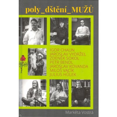 Vostrá Markéta: poly dštění MUŽŮ – Hledejceny.cz