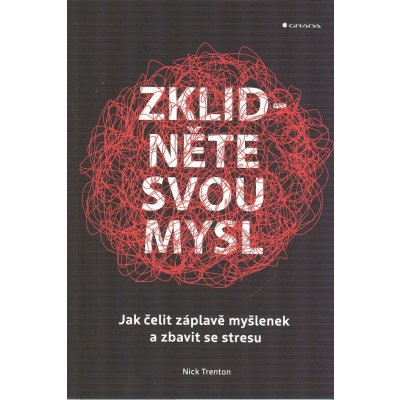 Zklidněte svou mysl - Trenton Nick – Zboží Mobilmania