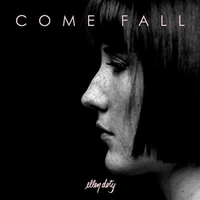 Come Fall - Ellen Doty LP
