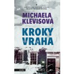 Kroky vraha - Michaela Klevisová – Hledejceny.cz