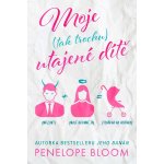 Moje tak trochu utajené dítě - Penelope Bloom – Sleviste.cz