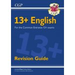 New 13+ English Revision Guide for the Common Entrance Exams exams from Nov 2022) - (Books CGP – Hledejceny.cz