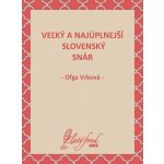 Vrbová Oľga - Veľký a najúplnejší slovenský snár – Sleviste.cz