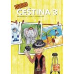 Hravá čeština 3 -- Pracovní sešit pro 3. ročník ZŠ – Hledejceny.cz