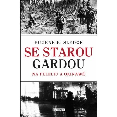 Se starou gardou Na Peleliu a Okinawě – Hledejceny.cz
