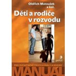 Děti a rodiče v rozvodu – Sleviste.cz