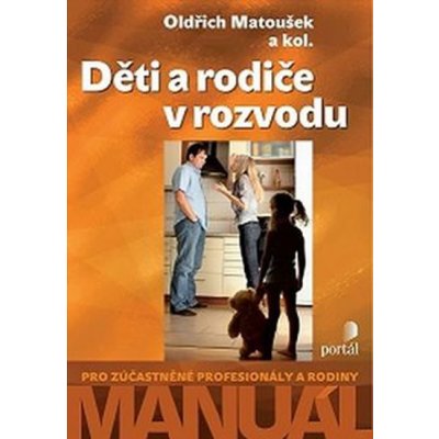 Děti a rodiče v rozvodu – Sleviste.cz