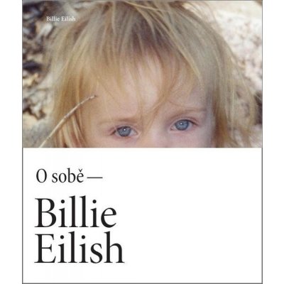 Billie Eilish O sobě – Zbozi.Blesk.cz