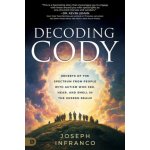 Decoding Cody Joseph Infranco – Zboží Mobilmania