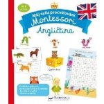 Můj sešit procvičování Montessori Angličtina – Zbozi.Blesk.cz