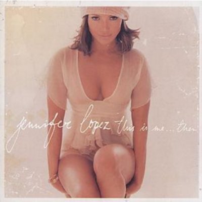 Sony BMG Jennifer Lopez - This Is Me...Then CD – Zboží Mobilmania