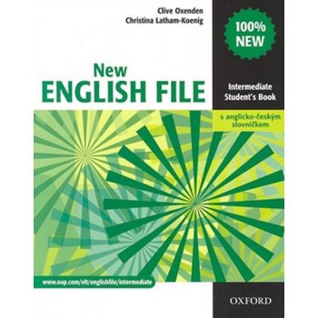 New English file Intermediate Studenťs Book s anglicko-českým slovníčkem - Clive Oxenden; Christina Latham-Koenig