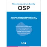 Cvičebnice Obecné studijní předpoklady Scio 2022/23 - Národní srovnávací zkoušky, 1. vydání - Kolektiv – Zboží Dáma Cvičebnice Obecné studijní předpoklady Scio 2022/23 - Národní srovnávací zkoušky, 1. vydání - Kolektiv – Zboží Dáma