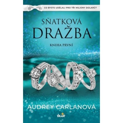 Sňatková dražba: Kniha první – Hledejceny.cz