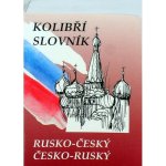 Rusko-český česko-ruský kolibří slovník – Hledejceny.cz