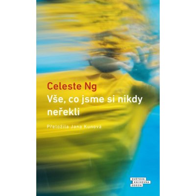 Vše, co jsme si nikdy neřekli - Celeste Ng