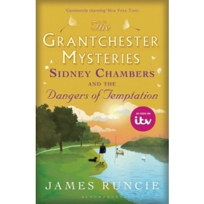 Sidney Chambers and the Dangers of Temptation Runcie James