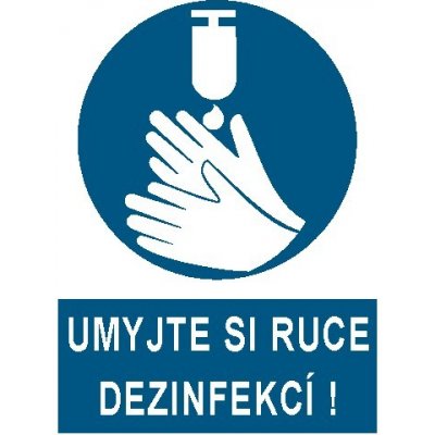 Umyjte si ruce dezinfekcí ! | Samolepka, A6 – Zboží Mobilmania