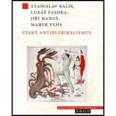 Český antiklerikalismus - Stanislav Balík