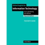 Oxford English for Information Technology Techer's Guide - Glendinning E. H., McEwan J. – Hledejceny.cz