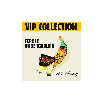 Tri Sestry - Fernet underground plus best of