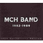 MCH Band - 1982-1989 CD – Zboží Mobilmania