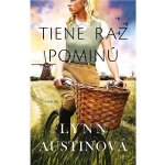 Tiene raz pominú - Lynn Austin – Hledejceny.cz