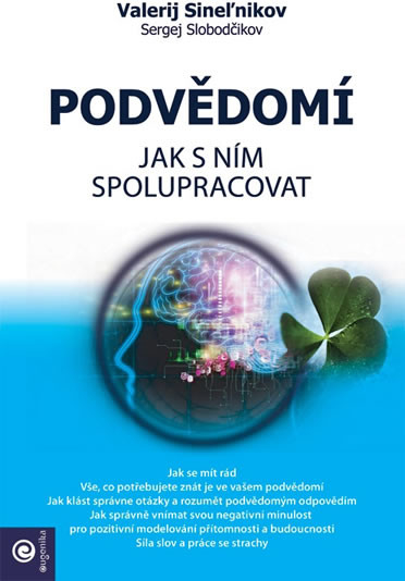 Podvědomí – Jak s ním spolupracovat - Valerij Sineľnikov