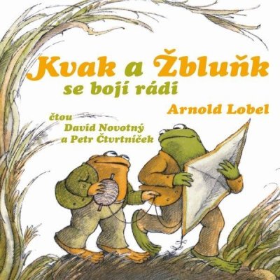 Kvak a Žbluňk se bojí rádi - Lobel Arnold – Zboží Mobilmania