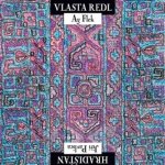 Vlasta Redl/AG Flek & Jiří Pavlica/Hradisťan - Vlasta Redl – Hledejceny.cz