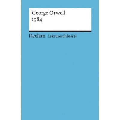 1984. Lektreschlssel fr Schler Orwell GeorgePaperback – Zbozi.Blesk.cz