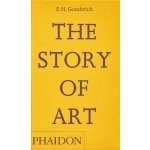 The Story of Art - E.H. Gombrich – Hledejceny.cz