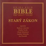 Bible pro malé i velké - Starý zákon – Sleviste.cz