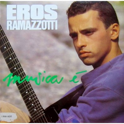 Rammazotti Eros - Musica E LP – Zboží Mobilmania