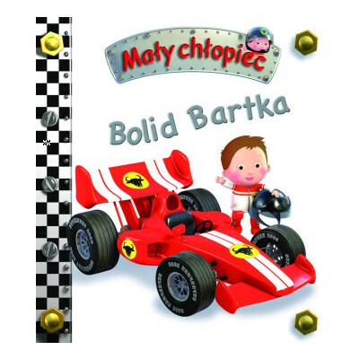 Bolid Bartka. Mały chłopiec - Emilie Beaumont a Nathalie Belineau – Hledejceny.cz