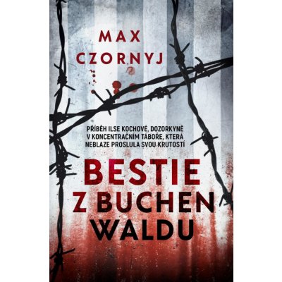 Bestie z Buchenwaldu - Czornyj Max – Zboží Mobilmania