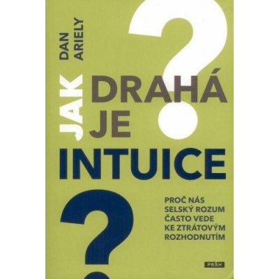 Jak drahá je intuice? – Zbozi.Blesk.cz