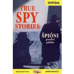 True Spy Stories/ Špióni - Paul Doswell, Fergus Fleming – Zboží Dáma