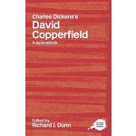 Charles Dickens's David Copperfield: A Routledge Study Guide and Sourcebook Dunn Richard J.Paperback – Hledejceny.cz