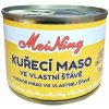 Konzervované maso Mei Ning kuřecí maso ve vlastní šťávě 180 g