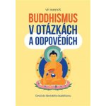 Buddhismus v otázkách a odpovědích - Vít Kuntoš – Zboží Mobilmania