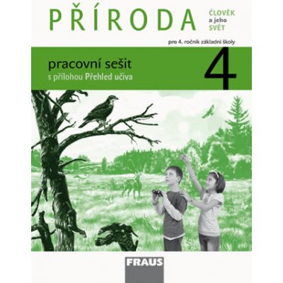 Člověk a jeho svět - Příroda 4 pro ZŠ - pracovní sešit – Zboží Mobilmania