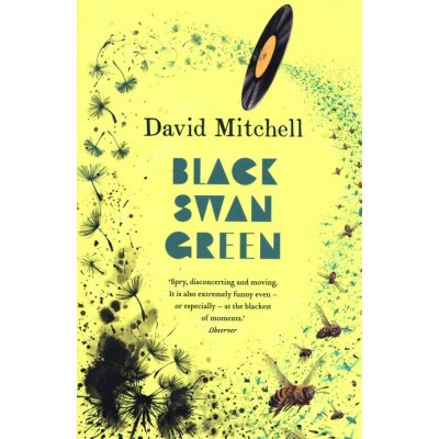 Black Swan Green - David Mitchell – Hledejceny.cz