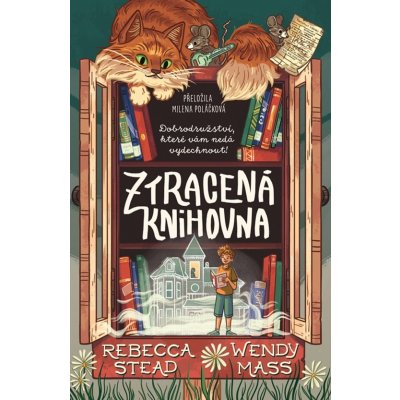 Ztracená knihovna - Rebeca Steadová, Wendy Massová – Zboží Mobilmania