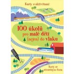 100 úkolů pro malé děti nejen do vlaku - Krabička + fix + 50 karet - neuveden – Hledejceny.cz