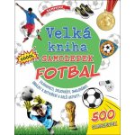 Velká kniha samolepek Fotbal – Sleviste.cz