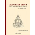 Historické krovy – Hledejceny.cz